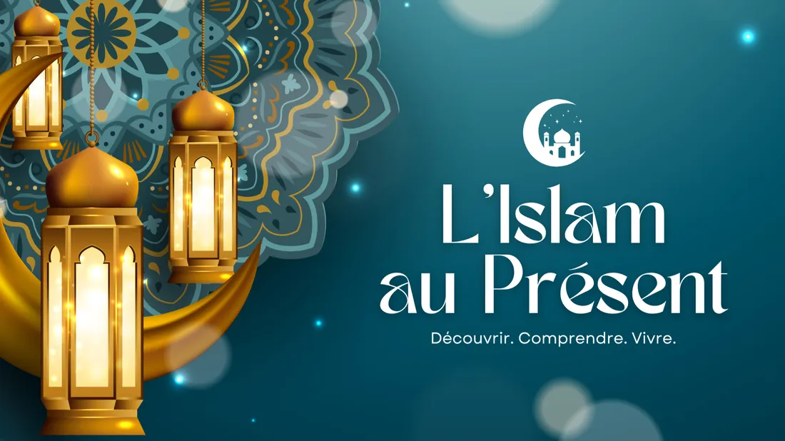 L'Islam au Présent 2025