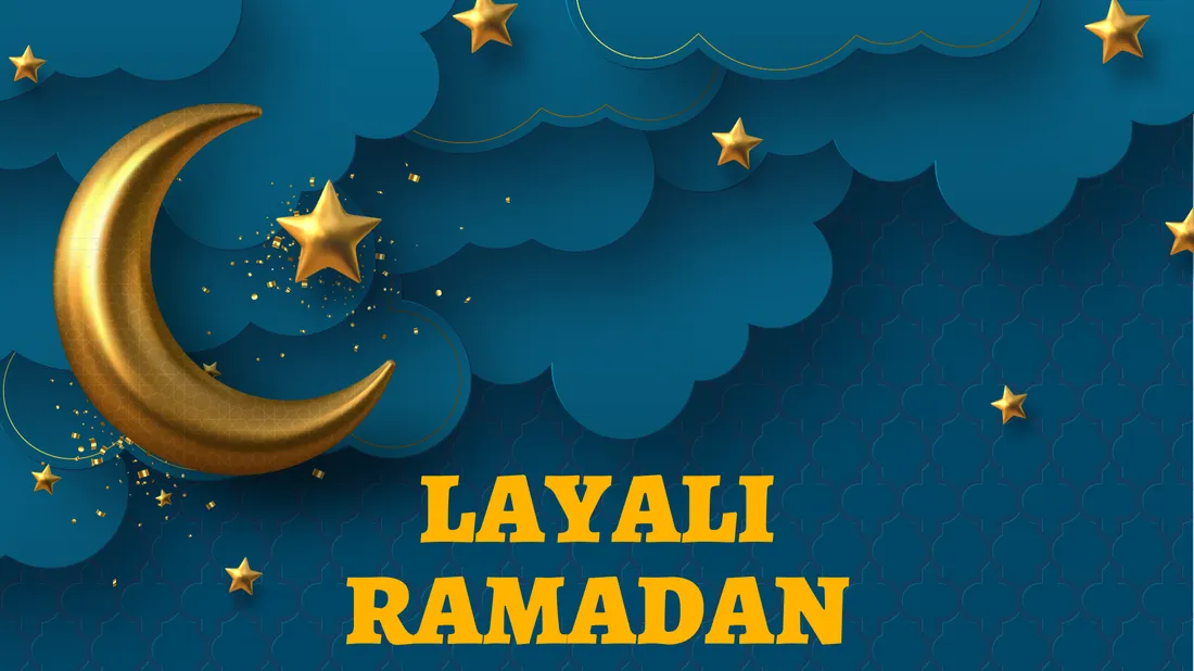Layali Ramadan 2025