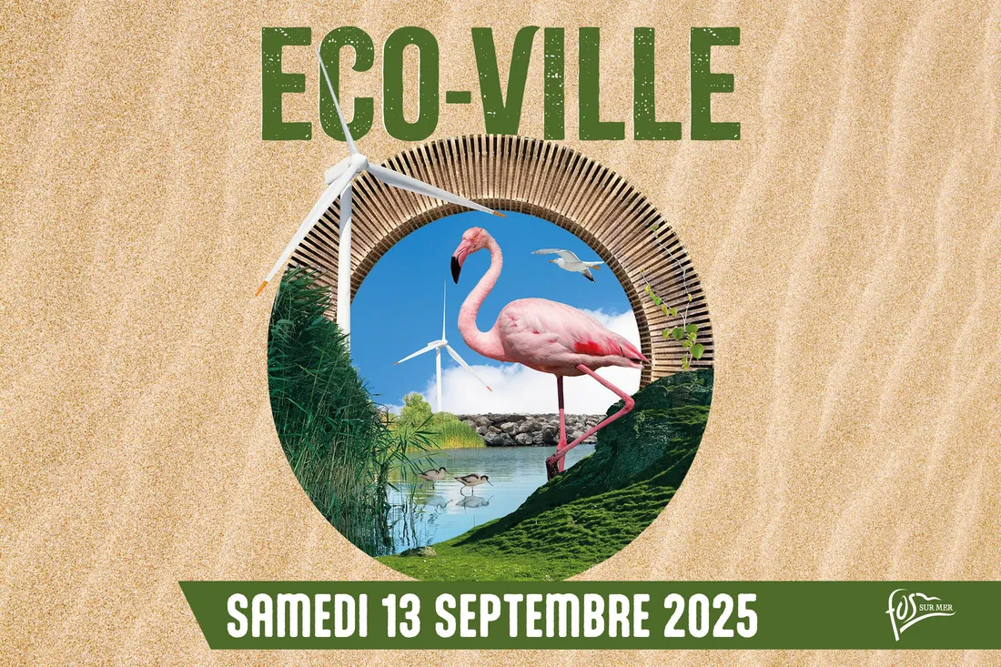 Fos-sur-Mer met l’écologie à l’honneur avec la 2ᵉ édition d’Éco-Ville