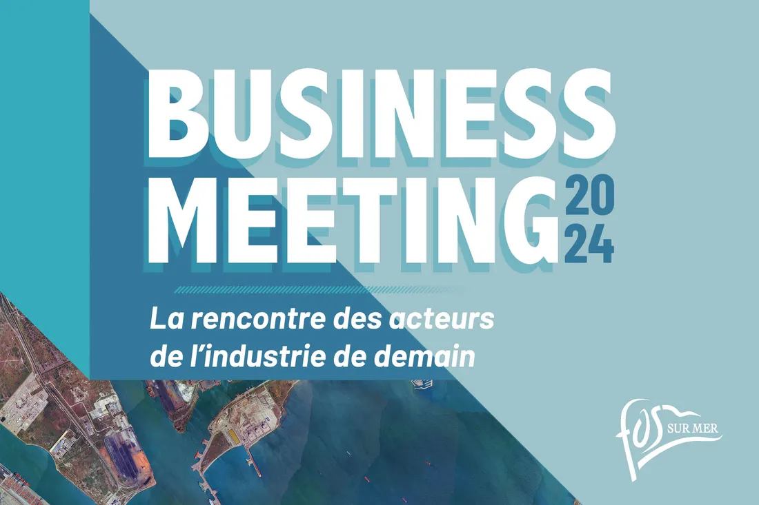 Décarbonation et Métiers d'Avenir : Retour sur le Business Meeting à Fos-sur-Mer