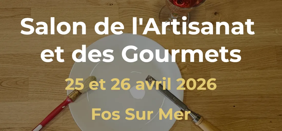 [Événement] Salon de l’artisanat – Fos-sur-Mer