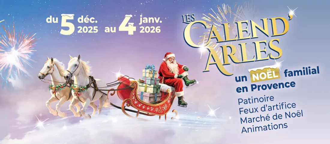 Calend’Arles 2025 : Un mois de fêtes et de traditions provençales