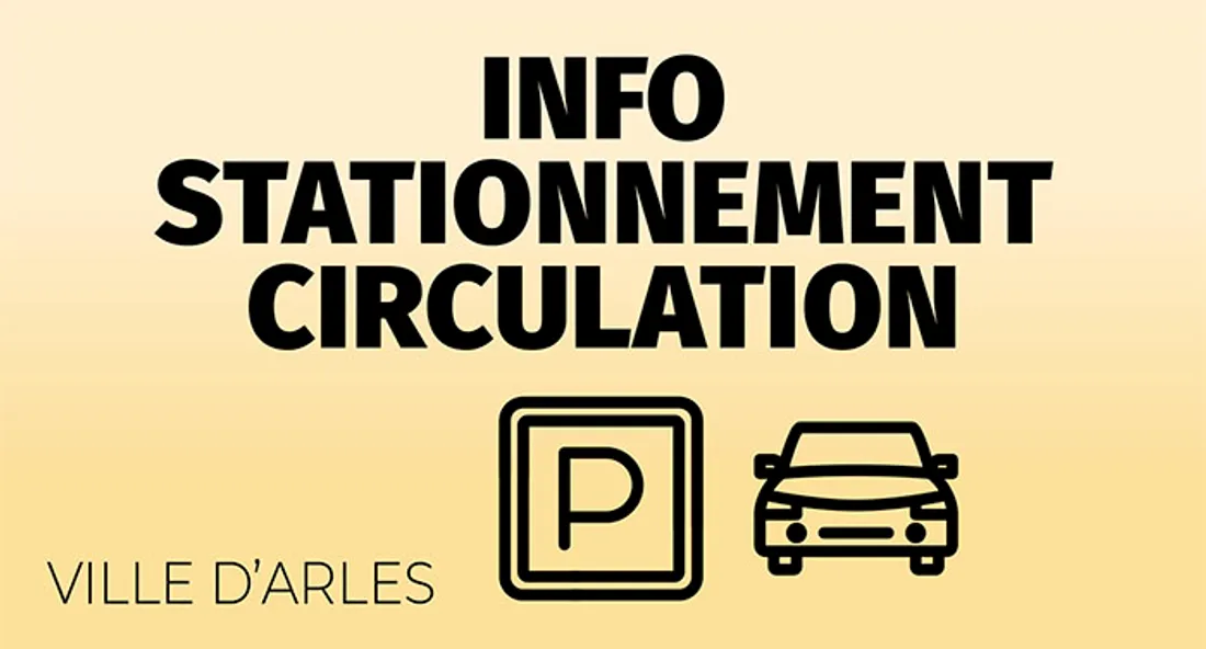 Attention si vous circulez à Arles pendant la feria de Pâques 