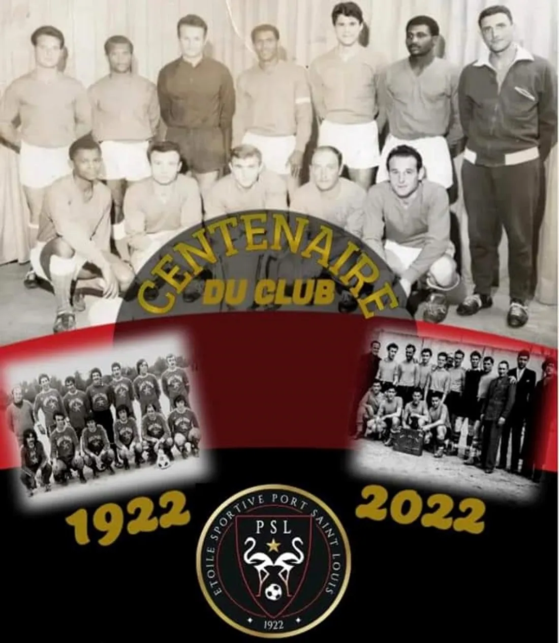 [ SPORT ] 100 ANS DE L'ETOILE SPORTIVE DE PORT ST LOUIS