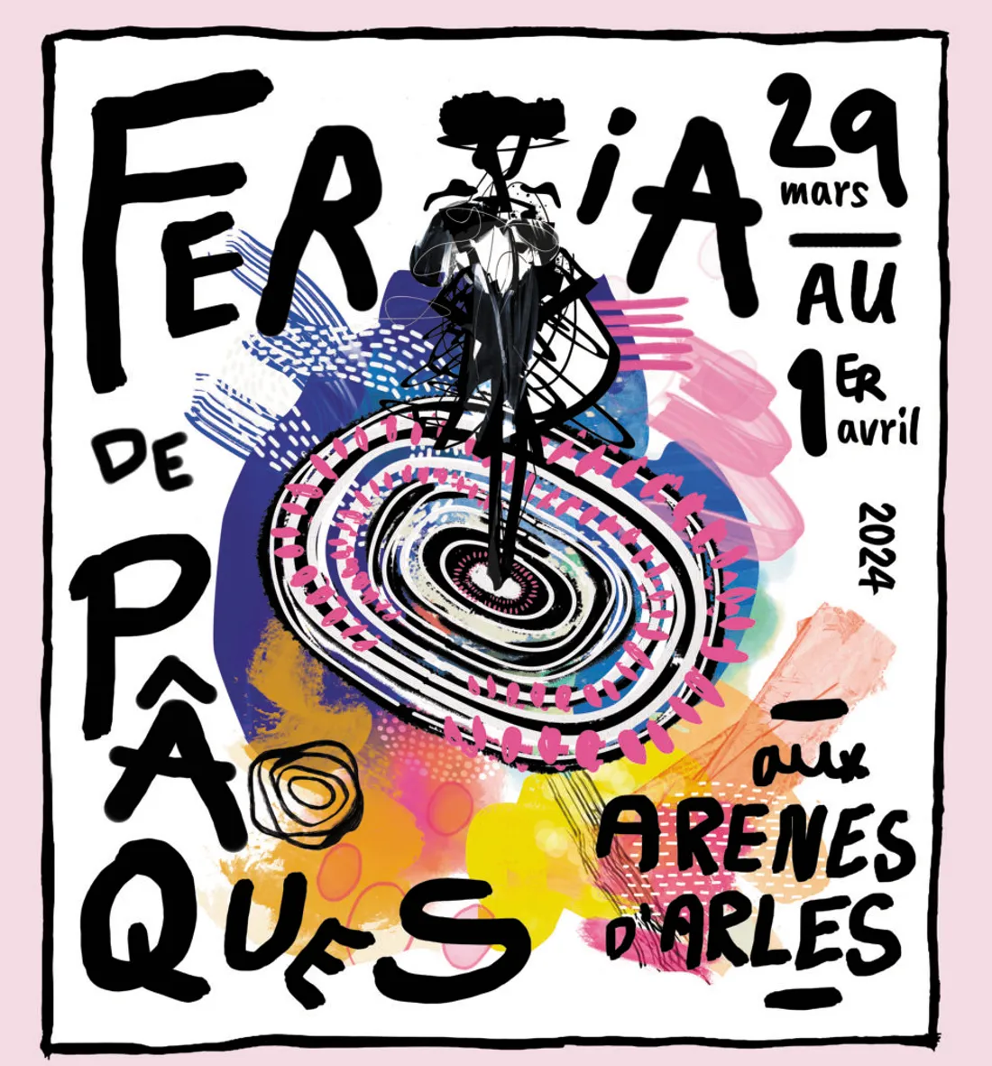[ CULTURE/TRADITION - ARLES ] LE VOILE EST LEVE SUR LA PROGRAMMATION DE LA FERIA DE PAQUES