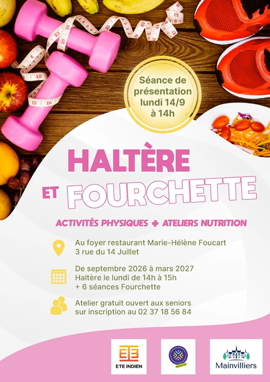 MAINVILLIERS - Présentation du programme Haltère et Fourchette