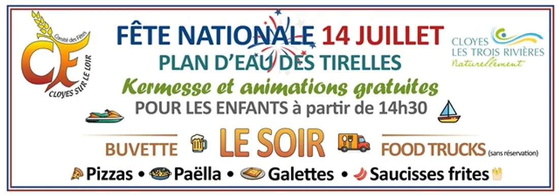CLOYES-SUR-LE-LOIR - Fête nationale au plan d'eau des Tirelles