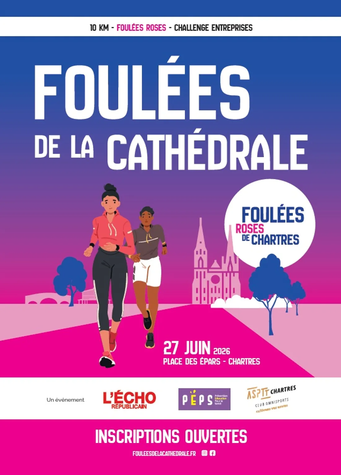 CHARTRES - 31e Foulées de la cathédrale et 12e Foulées roses de Chartres