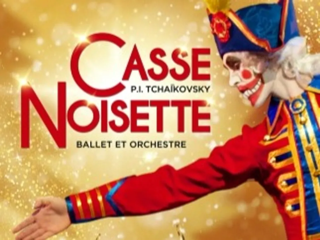 CHARTRES - Casse-noisette, le ballet et l'orchestre