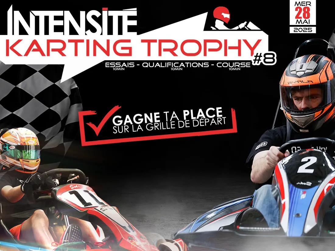 L'Intensité Karting Trophy est de retour !