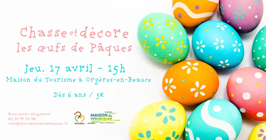 ORGÈRES-EN-BEAUCE - Chasse & décore tes œufs de Pâques