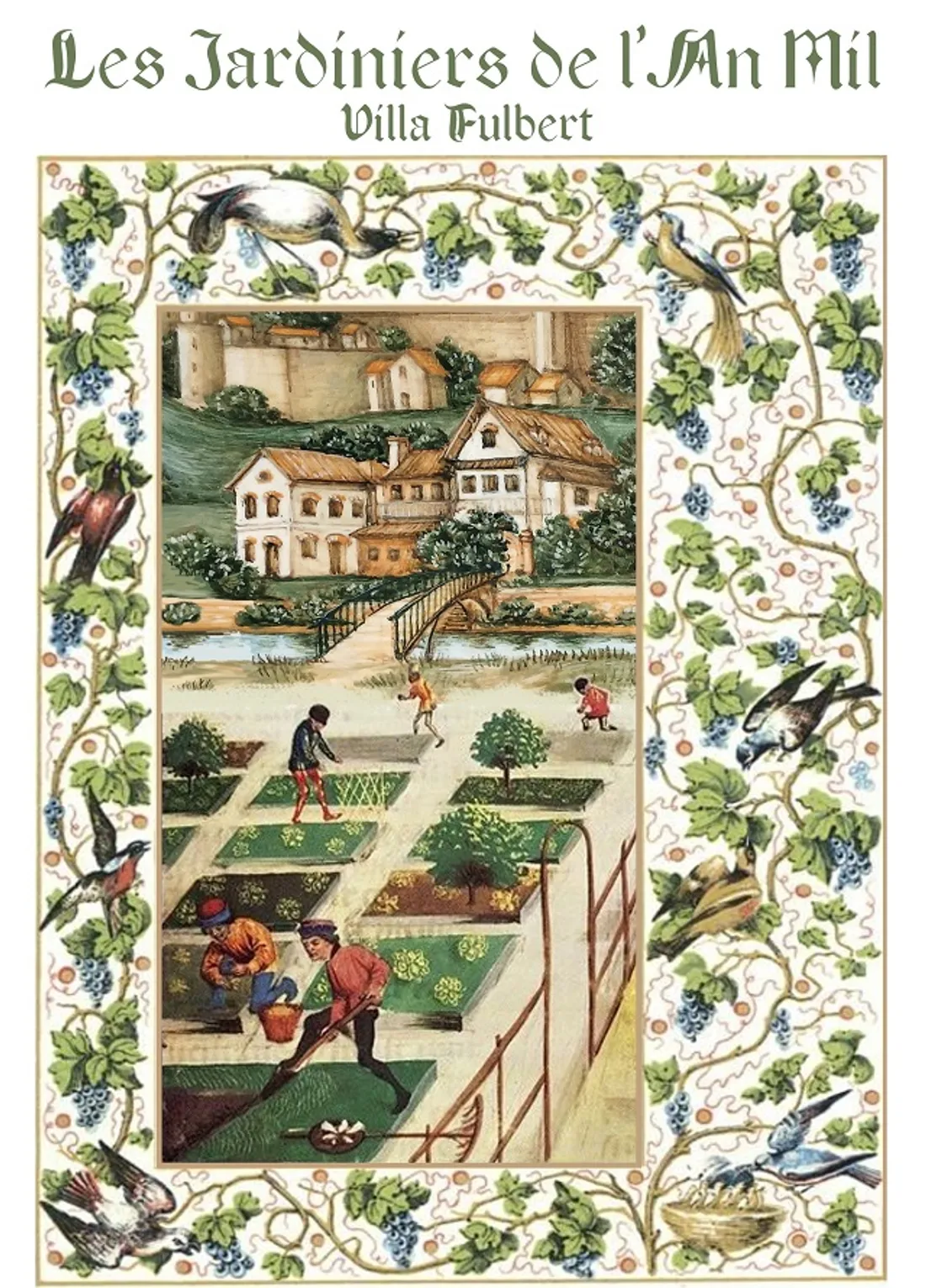 CHARTRES - Exposition : Les Jardiniers de l'An Mil