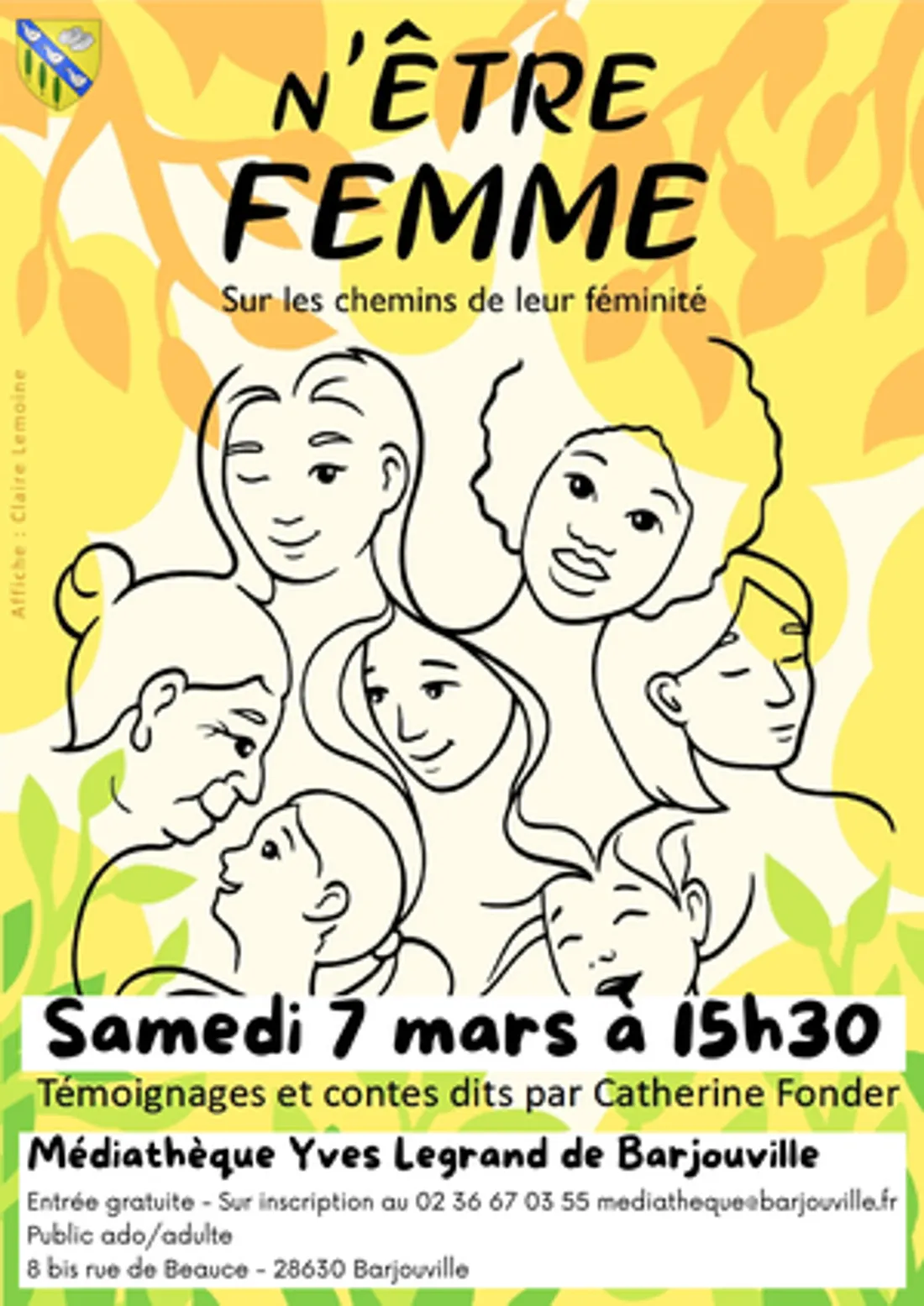 BARJOUVILLE - N'être femme sur les chemins de leur féminité