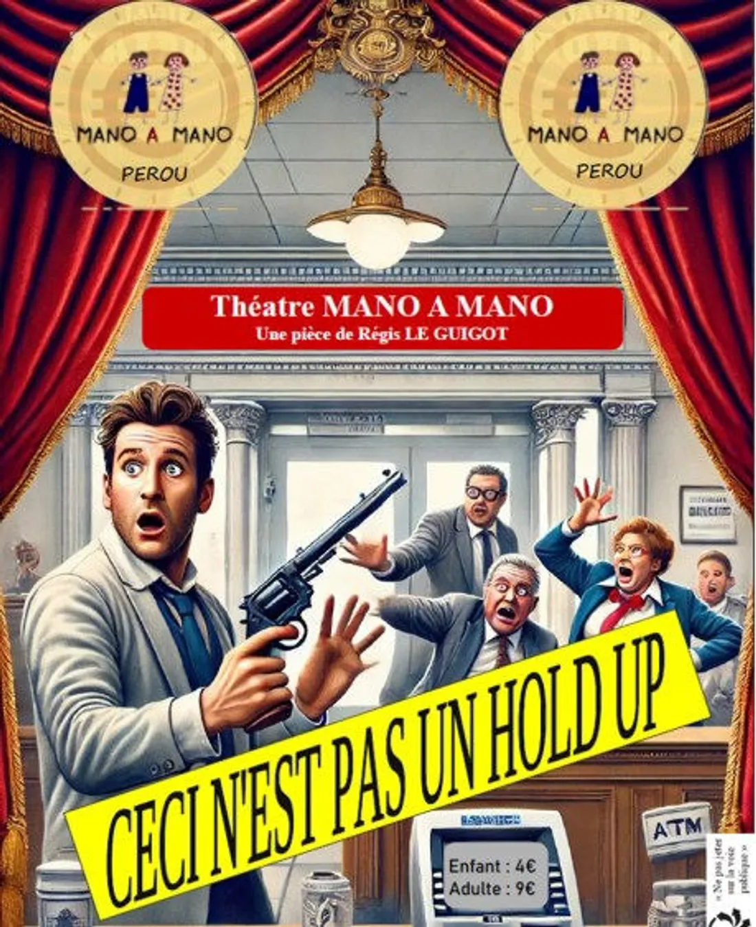 BELLÊME (61) - Théâtre : Ceci n'est pas un hold-up !