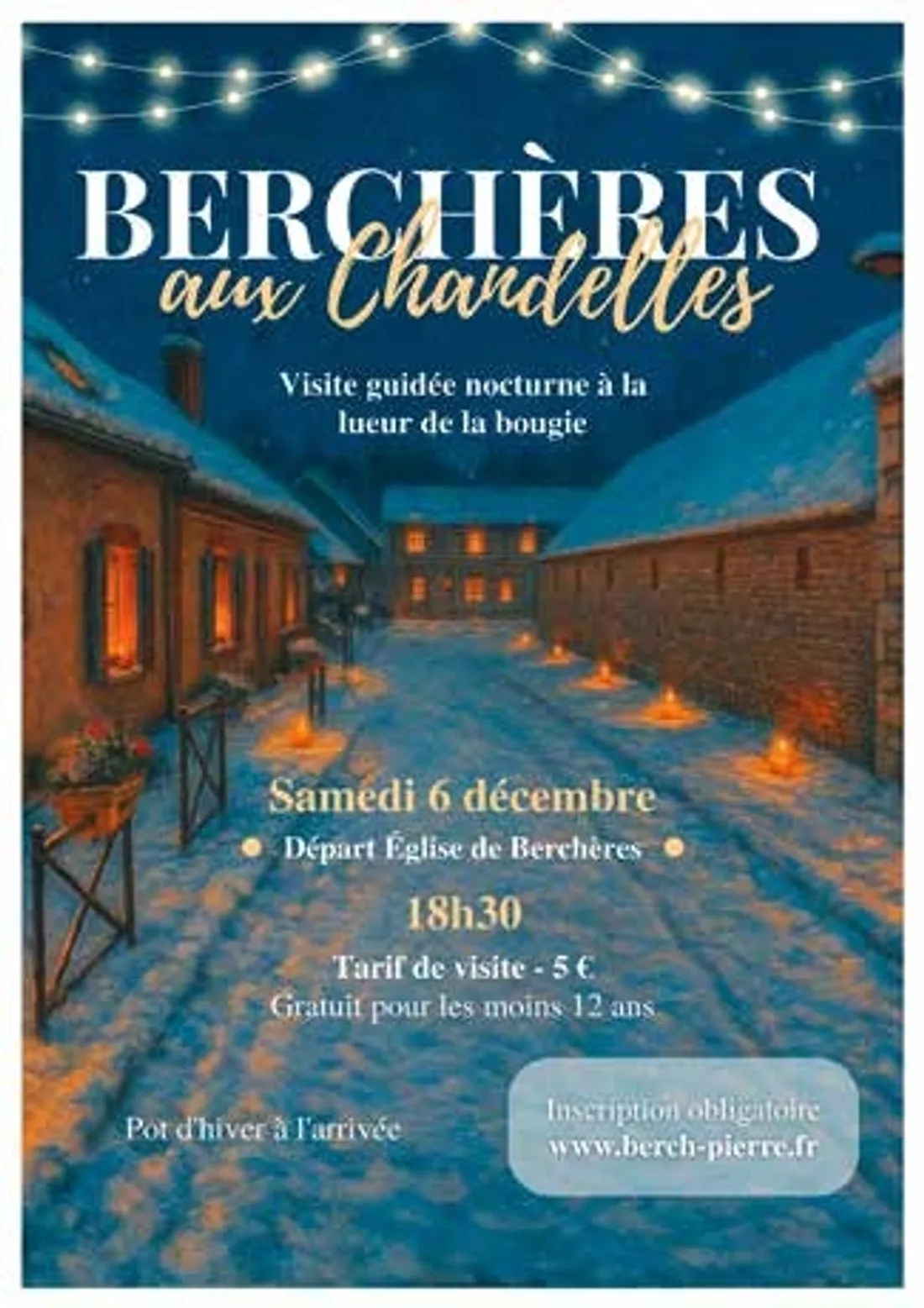 BERCHÈRES-LES-PIERRES - Berchères aux chandelles