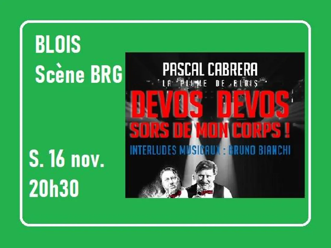 BLOIS (41) - Spectacle : Pascal Cabrera