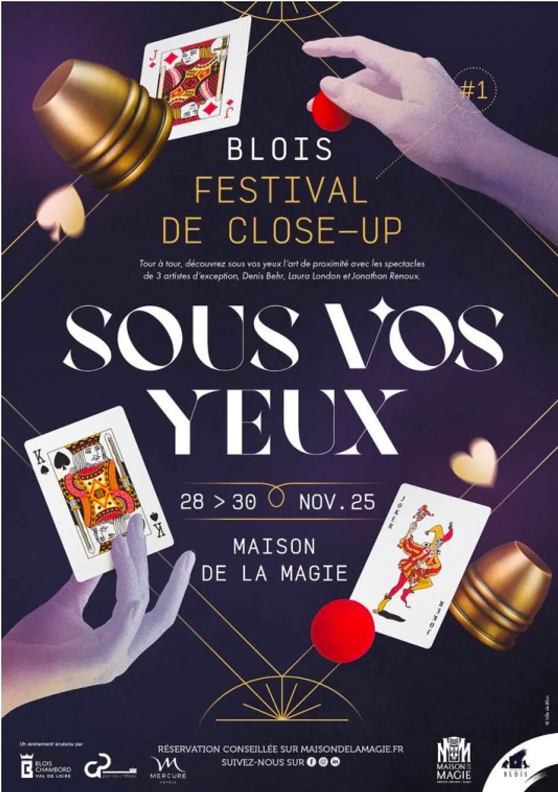 BLOIS (41) - Premier festival de Close-up « Sous vos yeux »