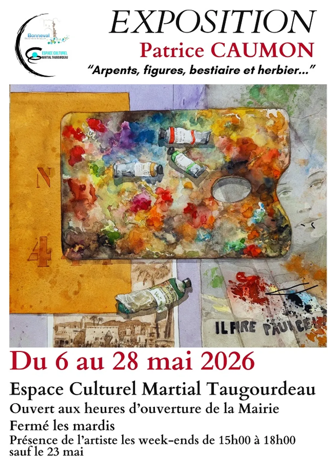 BONNEVAL - Exposition : Patrice Caumon