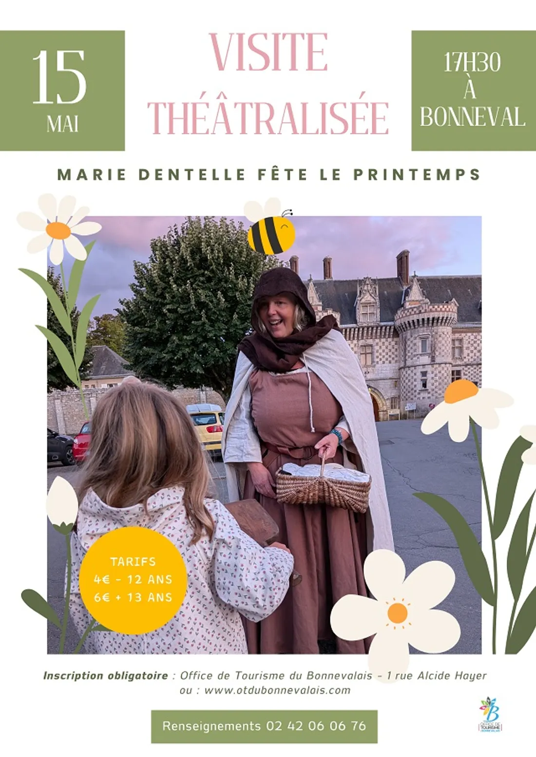 BONNEVAL - Visite théâtralisée : Marie Dentelle fête le printemps à Bonneval
