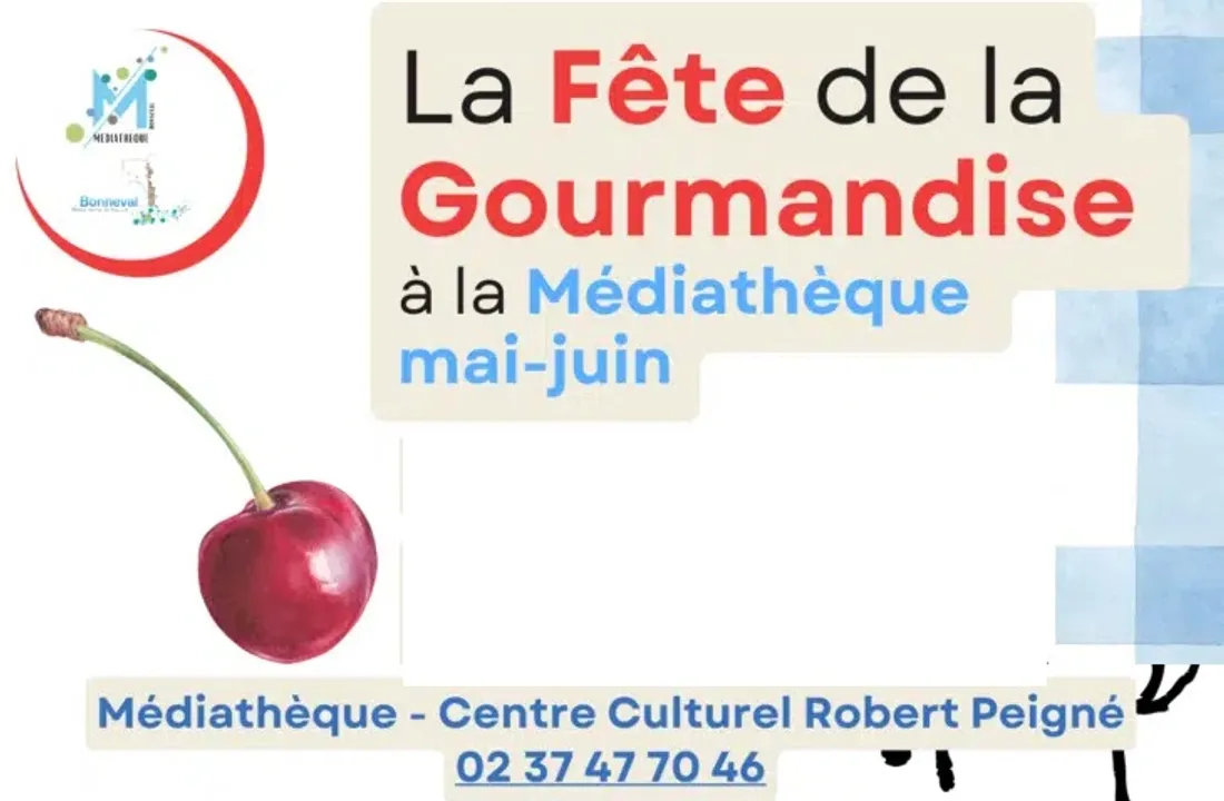  BONNEVAL -  fete de la gourmandise à la médiatheque juin 2026