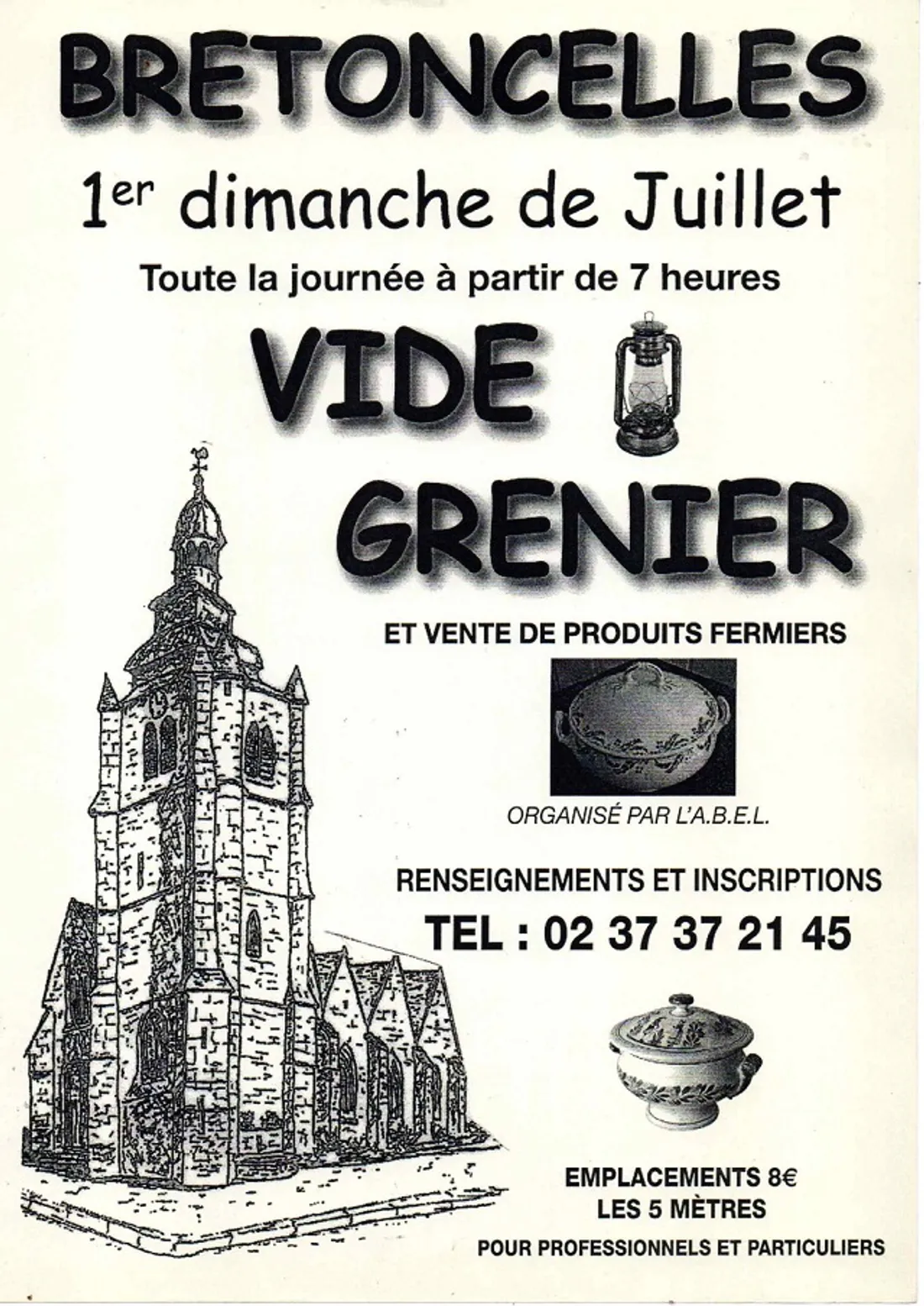 BRETONCELLES (61) - Vide-greniers de l'ABEL