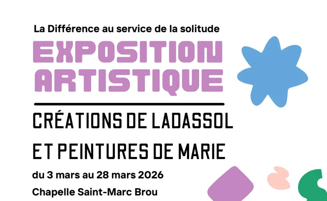 BROU - Exposition : Création de Ladassol et peintures de Marie