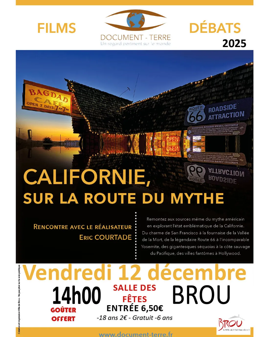 BROU - Projection « Document Terre » : La Californie
