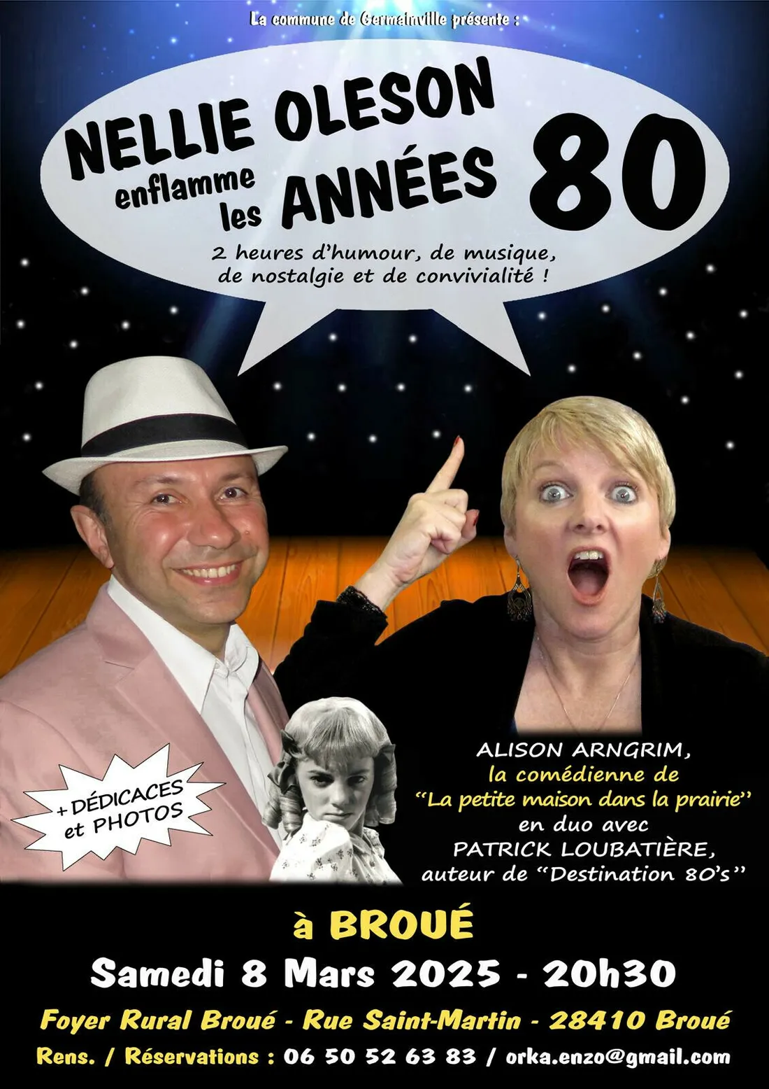BROUÉ - Nelly Oleson enflamme les années 80