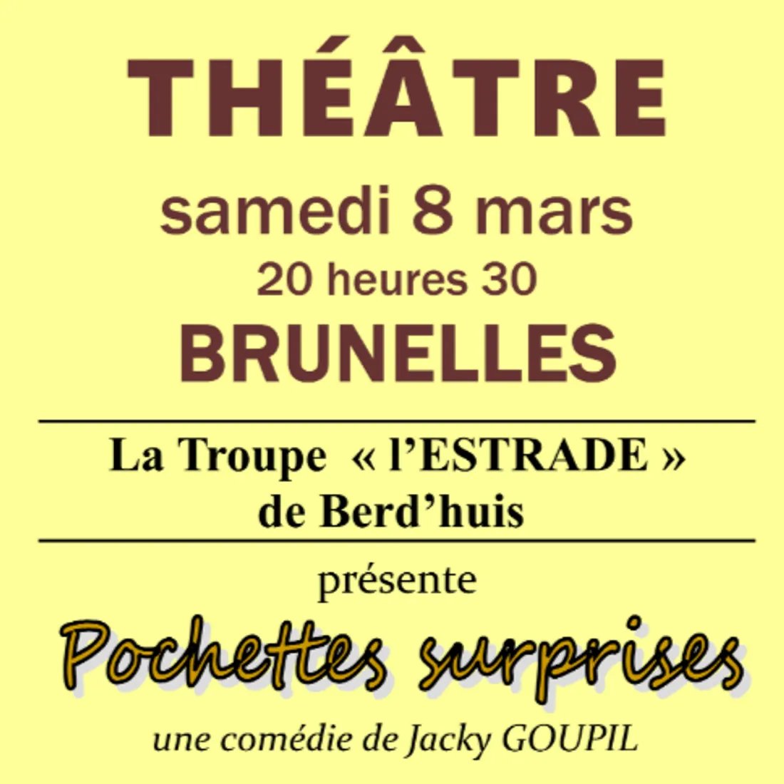 BRUNELLES - Théâtre : Pochettes surprises