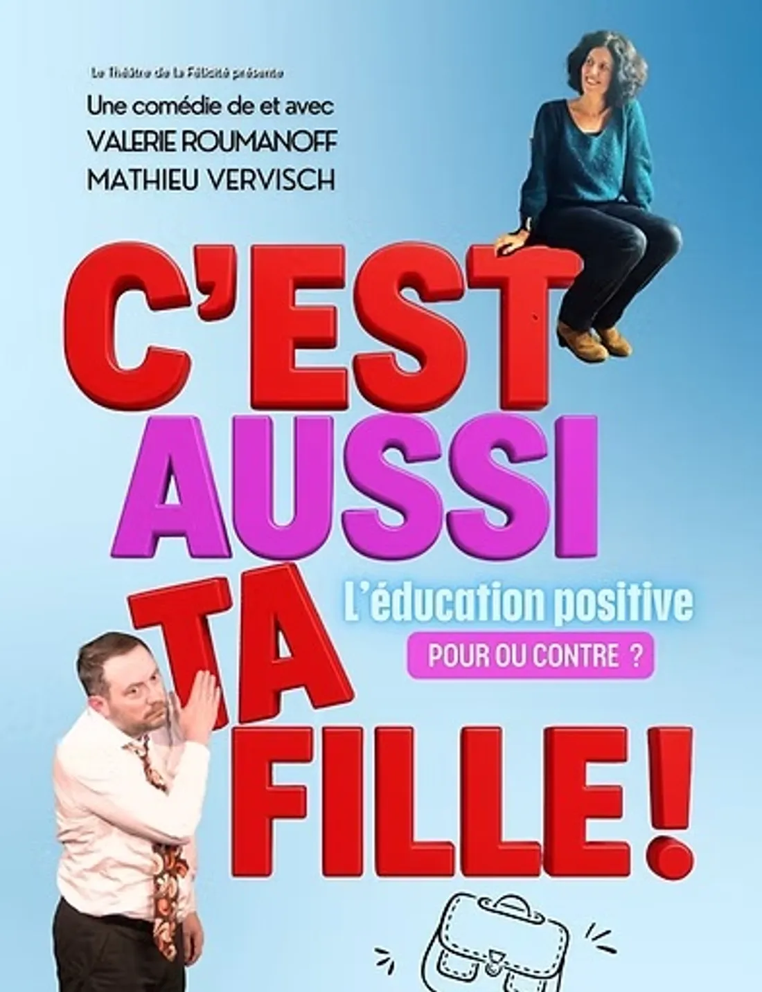 GARANCIÈRES-EN-BEAUCE - Spectacle : C'est aussi ta fille !