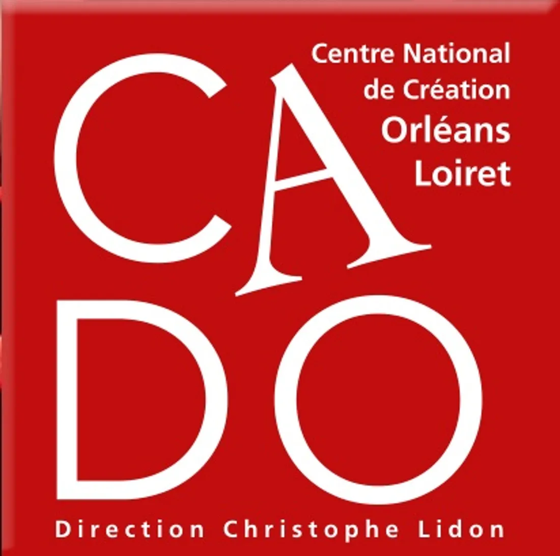 CADO Centre National de Création Orléans Loiret