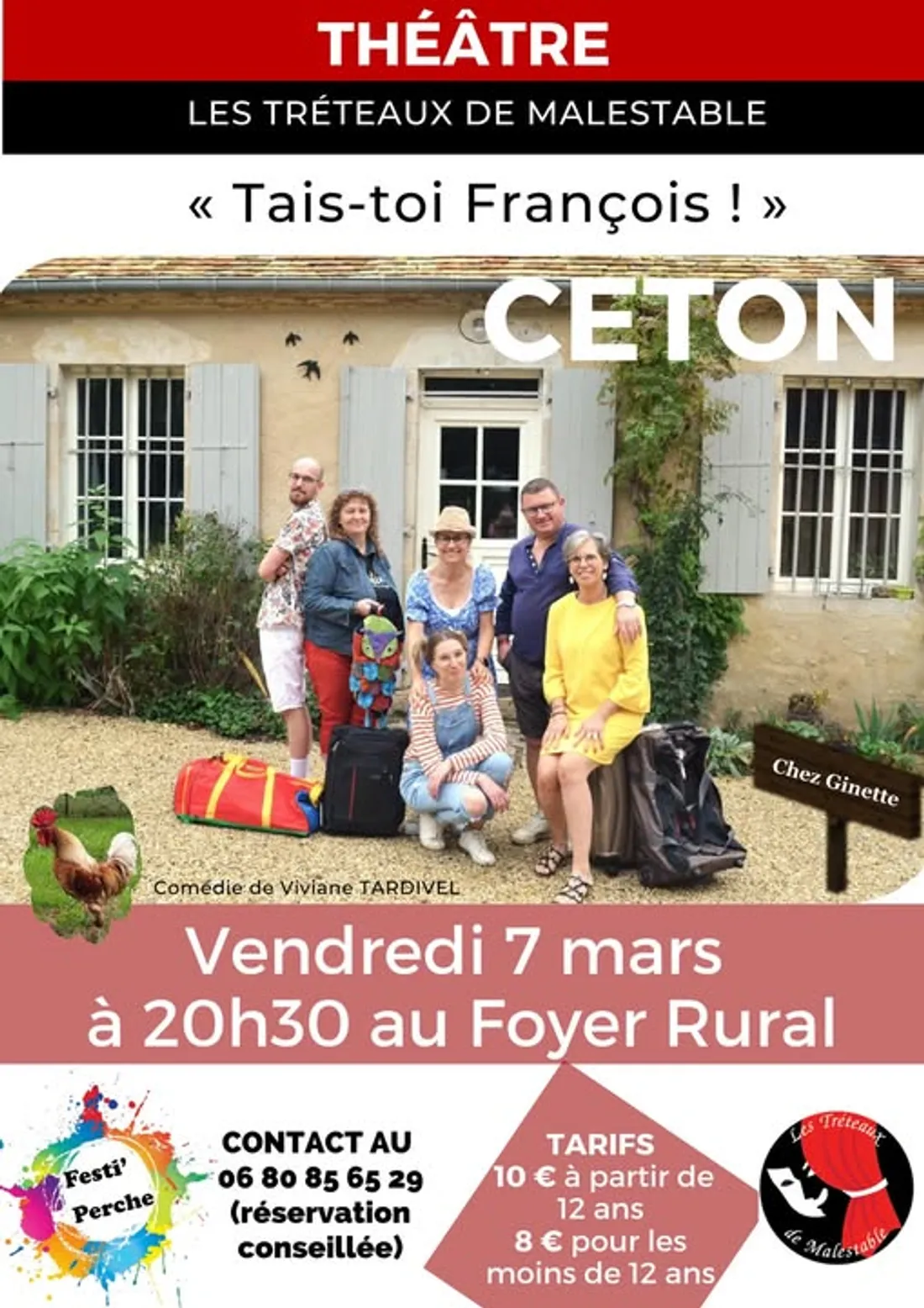 CETON (61) - Théâtre : Tais-toi François