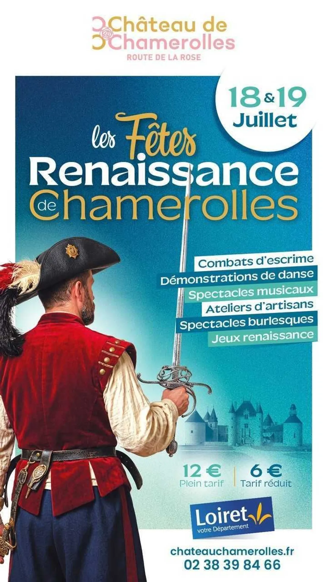 CHILLEURS-AUX-BOIS (45) - Les Fêtes Renaissances de Chamerolles