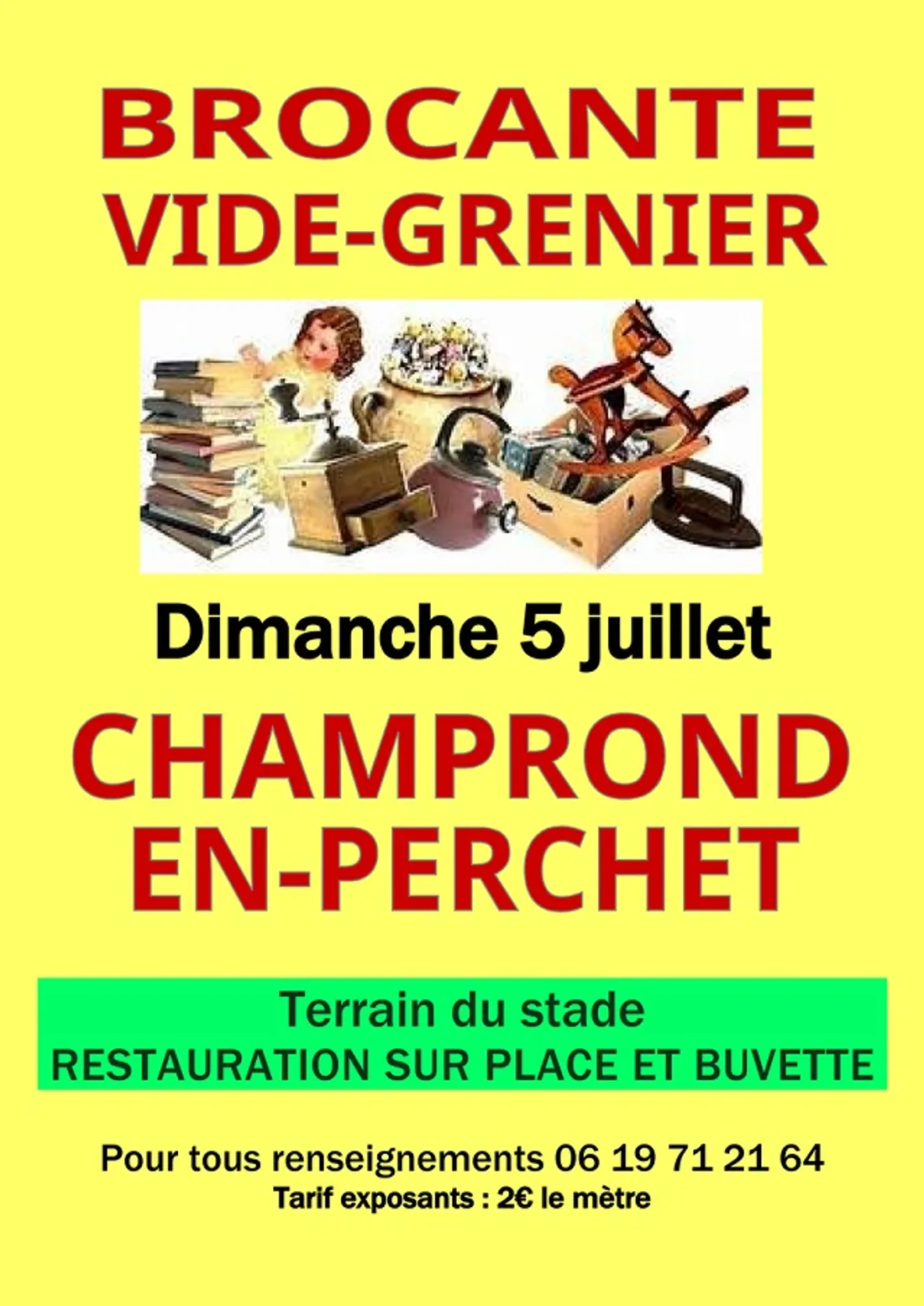CHAMPROND-EN-PERCHET - Brocante, Vide-greniers