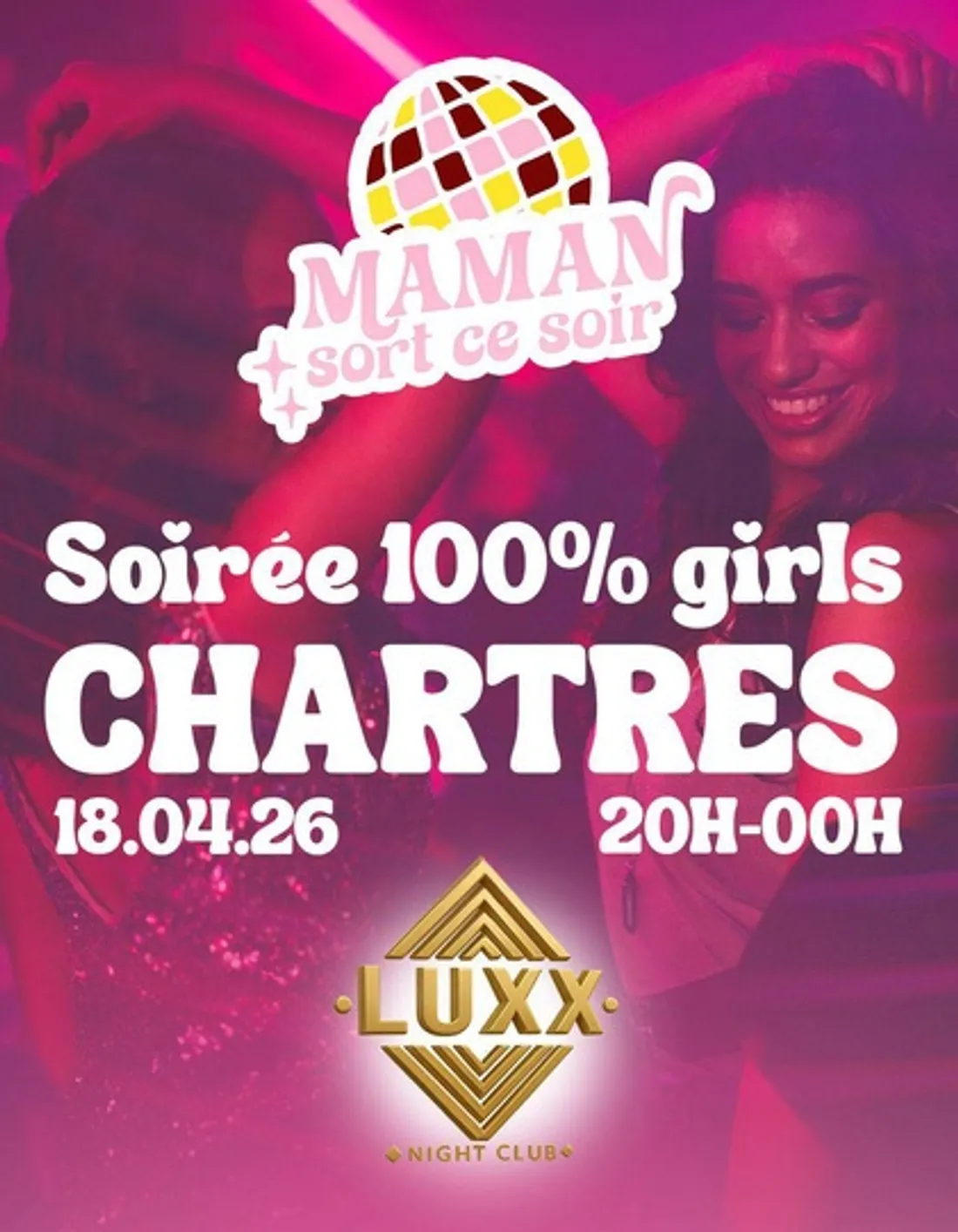 CHARTRES - Soirée : Maman sort ce soir