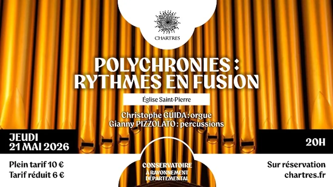 CHARTRES - Polychronies : rythmes en fusion
