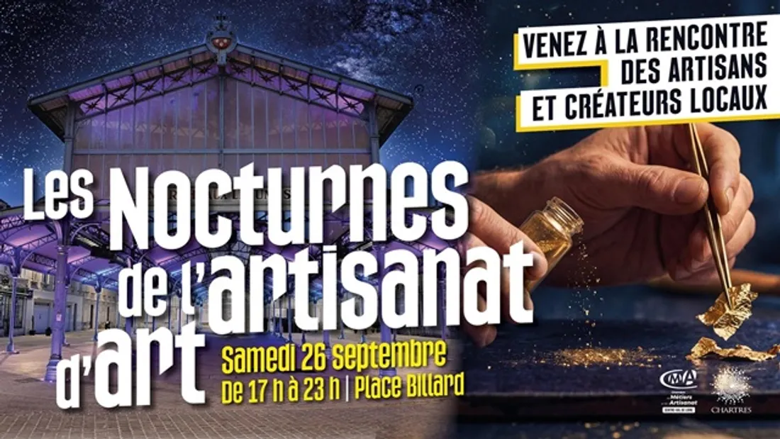 CHARTRES - Les Nocturnes de l'artisanat d'art