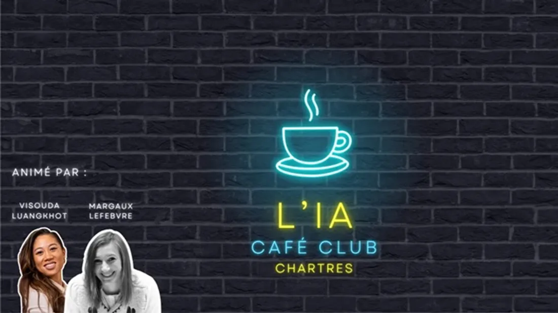 CHARTRES - L'IA Café Club
