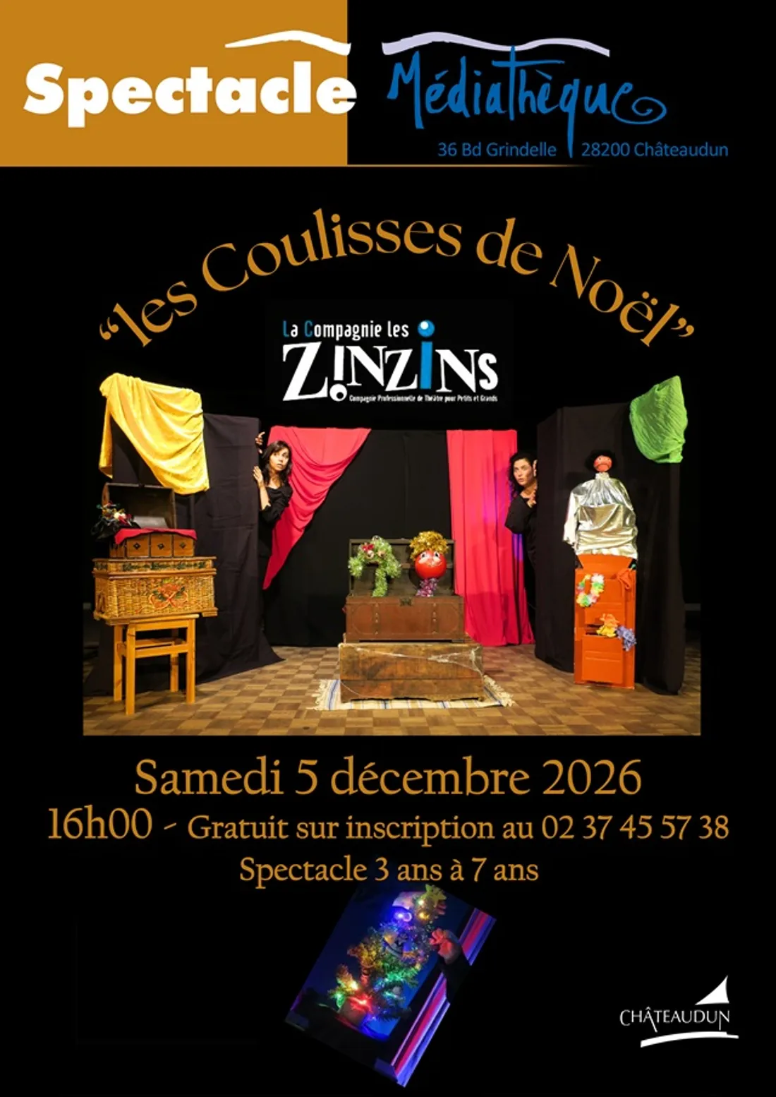 CHÂTEAUDUN - Spectacle Jeune Public : Les coulisses de Noël
