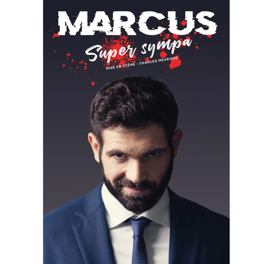 CHÂTEAUDUN – Saison culturelle : Marcus super sympa