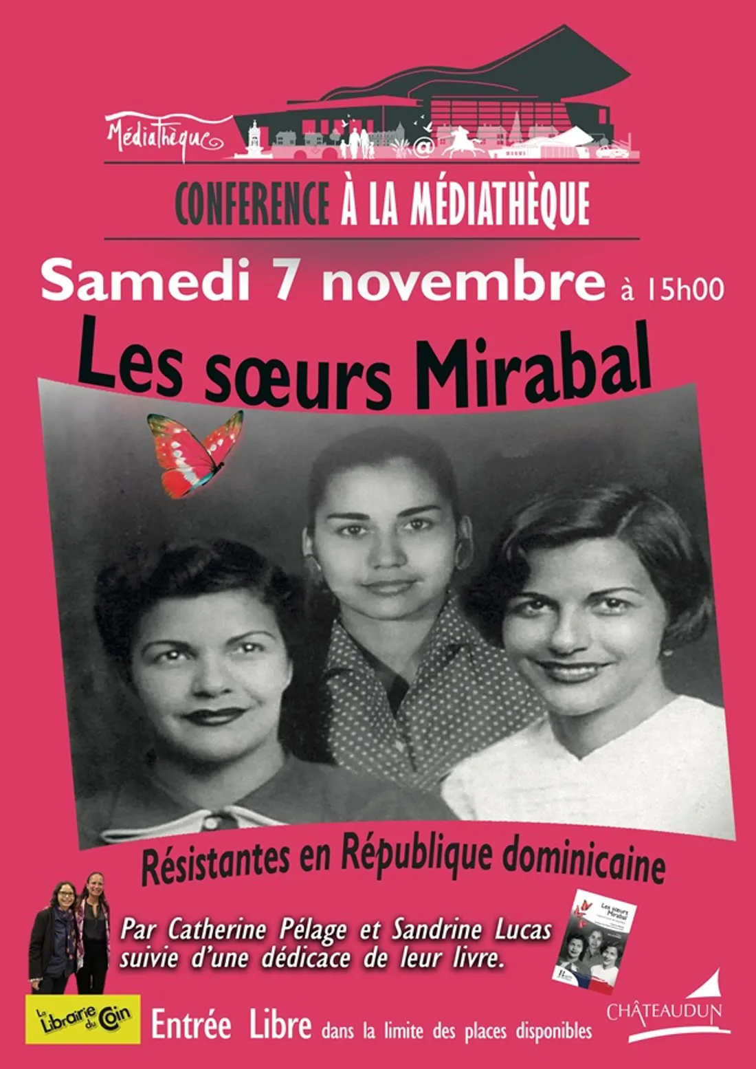 CHÂTEAUDUN - Conférence : Les sœurs Mirabal, résistantes en République Dominicaine