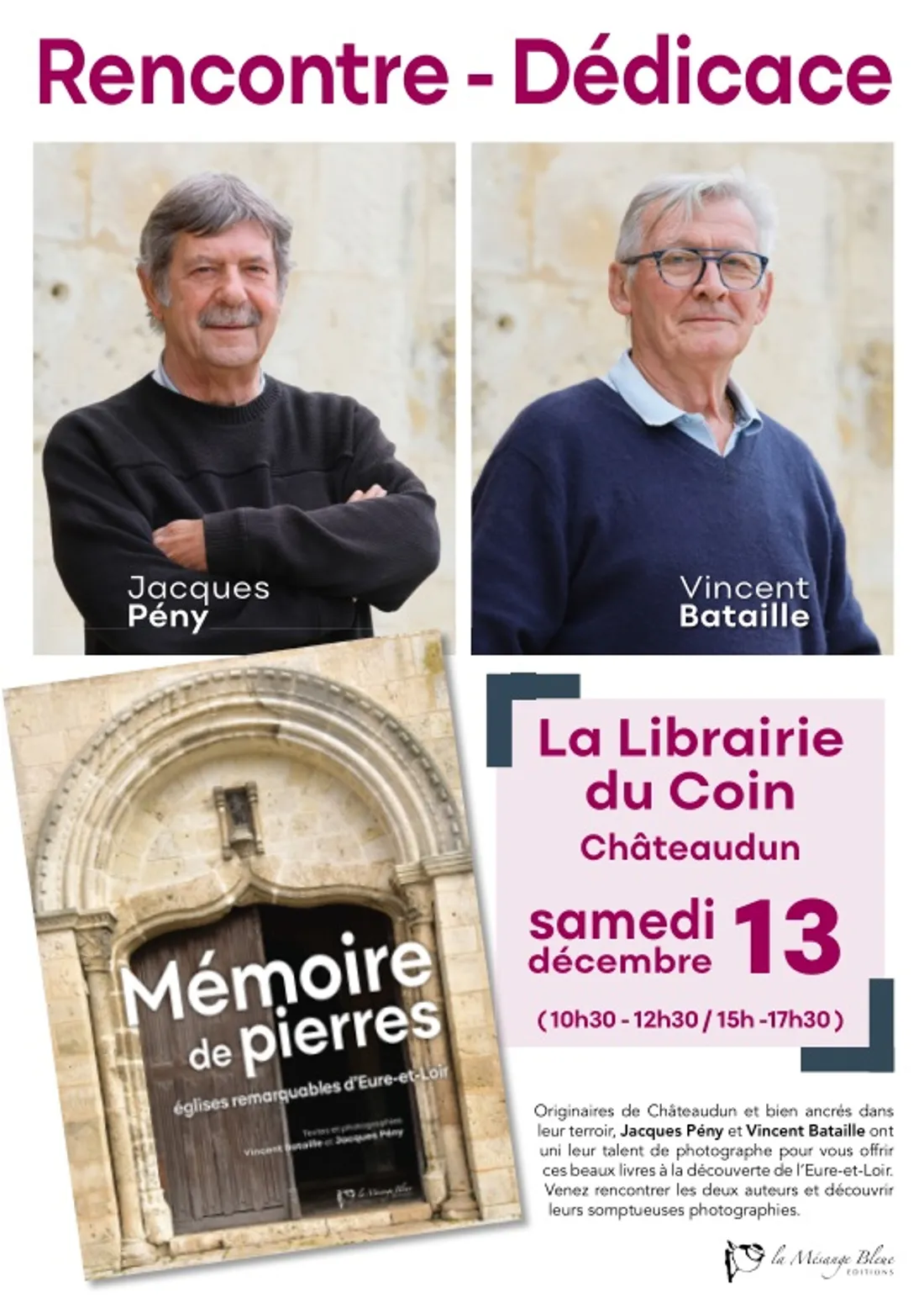 CHÂTEAUDUN - Rencontre : Jacques Peny et Vincent Bataille « Mémoire de Pierres 