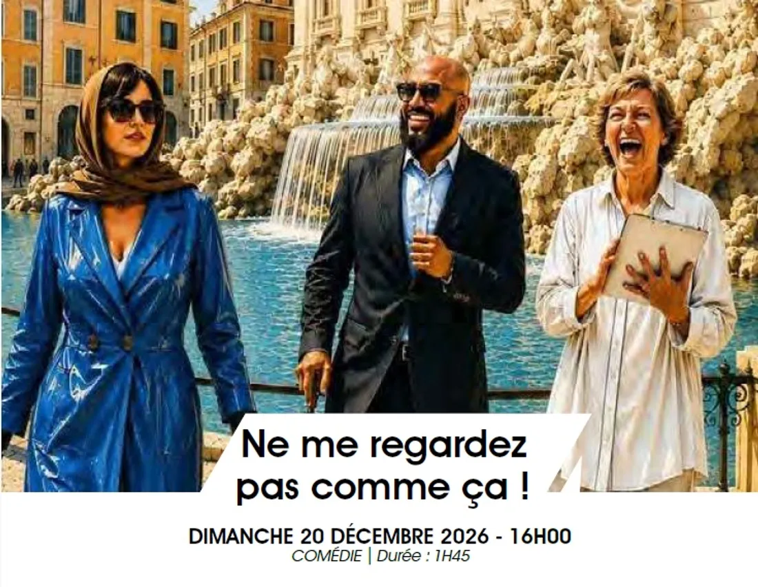 CHÂTEAUDUN - Saison culturelle : Ne me regardez pas comme ça !
