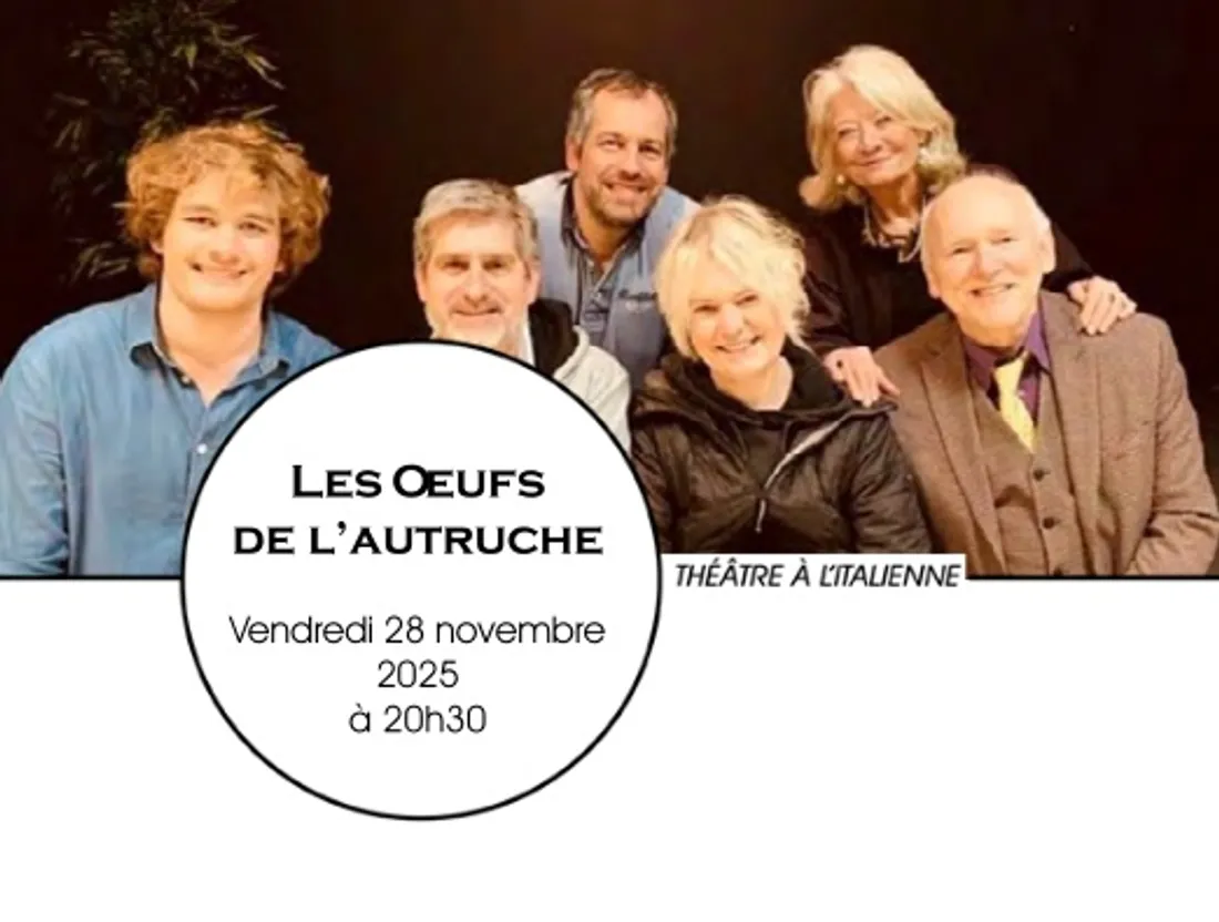CHÂTEAUDUN - Théâtre : Les œufs de l'autruche