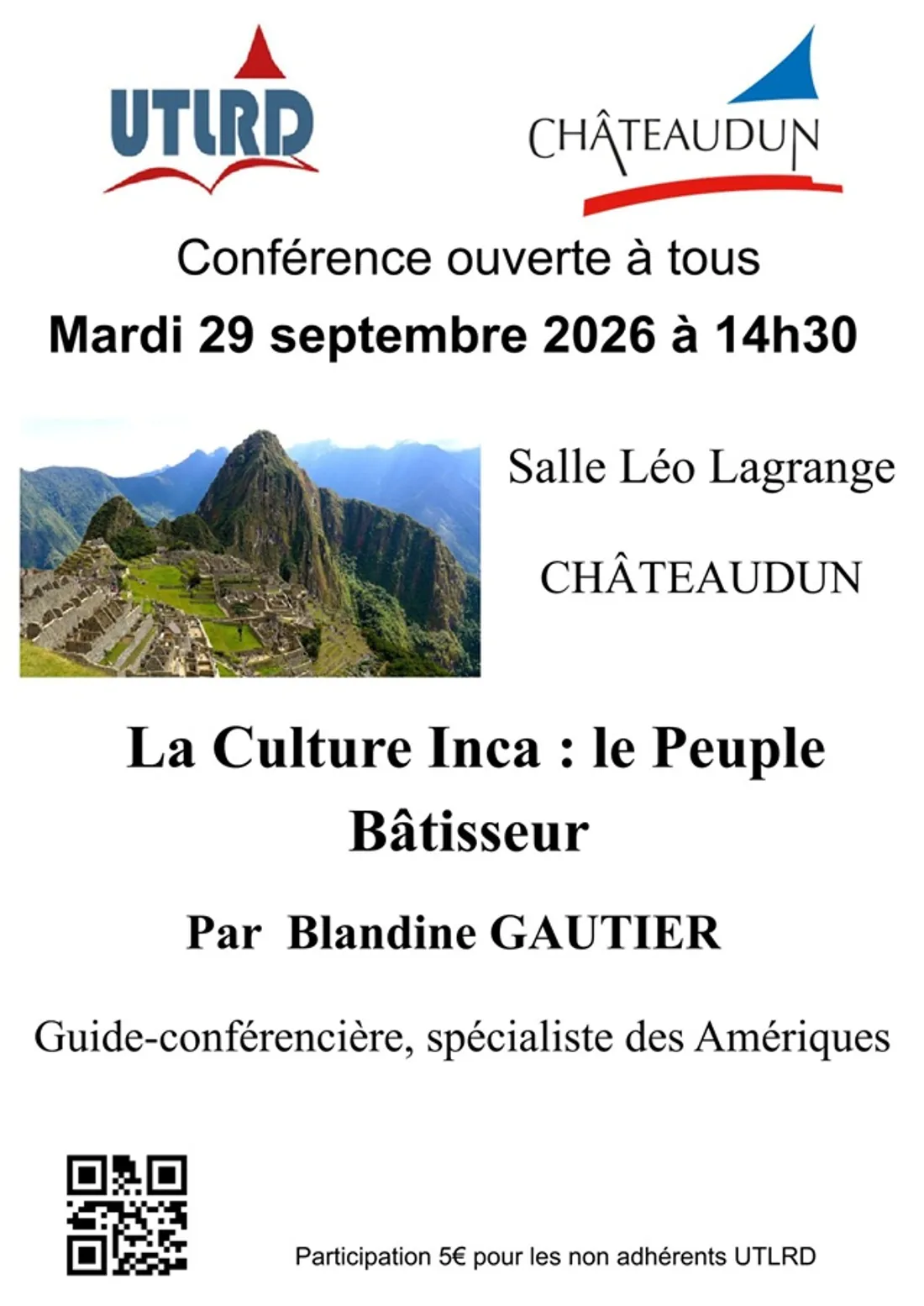 CHATEAUDUN - Conférence : La Culture Incas : le Peuple Batisseur