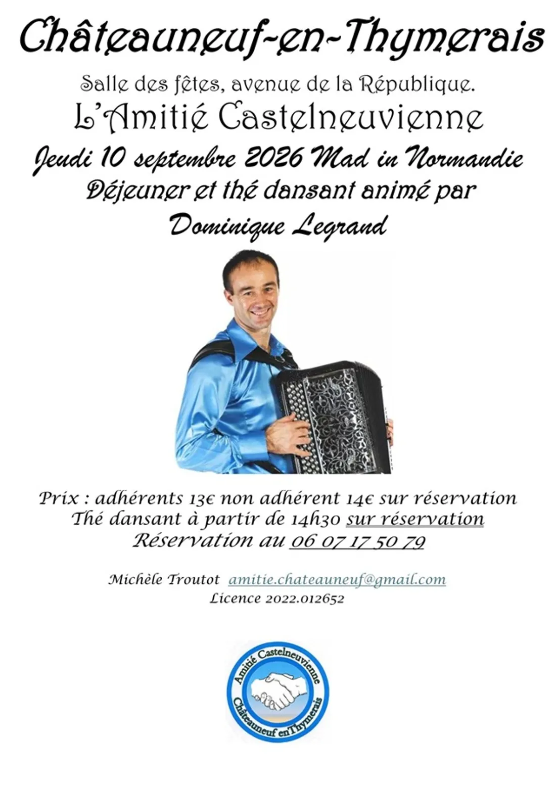 CHÂTEAUNEUF-EN-THYMERAIS - Déjeuner et Thé dansant avec Dominique Legrand