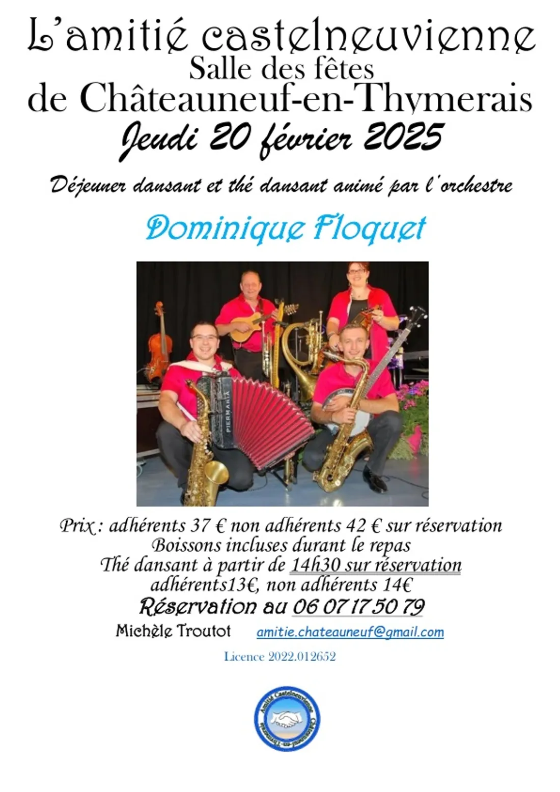 CHÂTEAUNEUF-EN-THYMERAIS - Déjeuner et Thé dansant avec Dominique Floquet