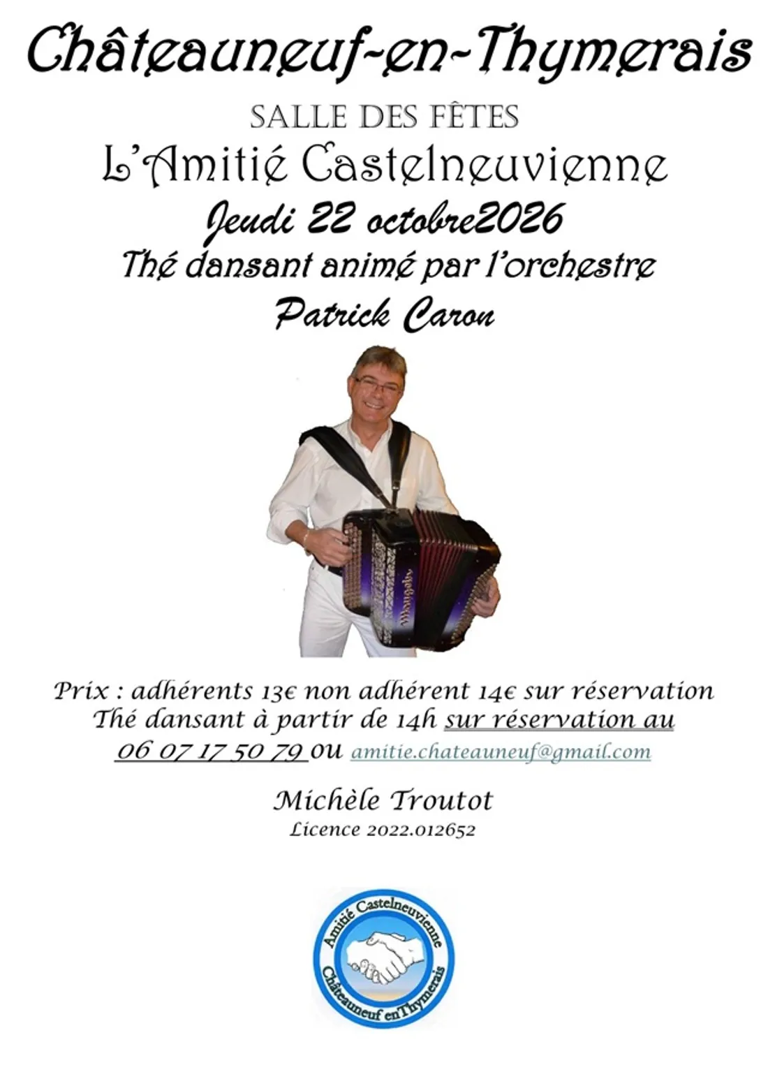 CHÂTEAUNEUF-EN-THYMERAIS - Après-midi dansant avec Patrick Caron