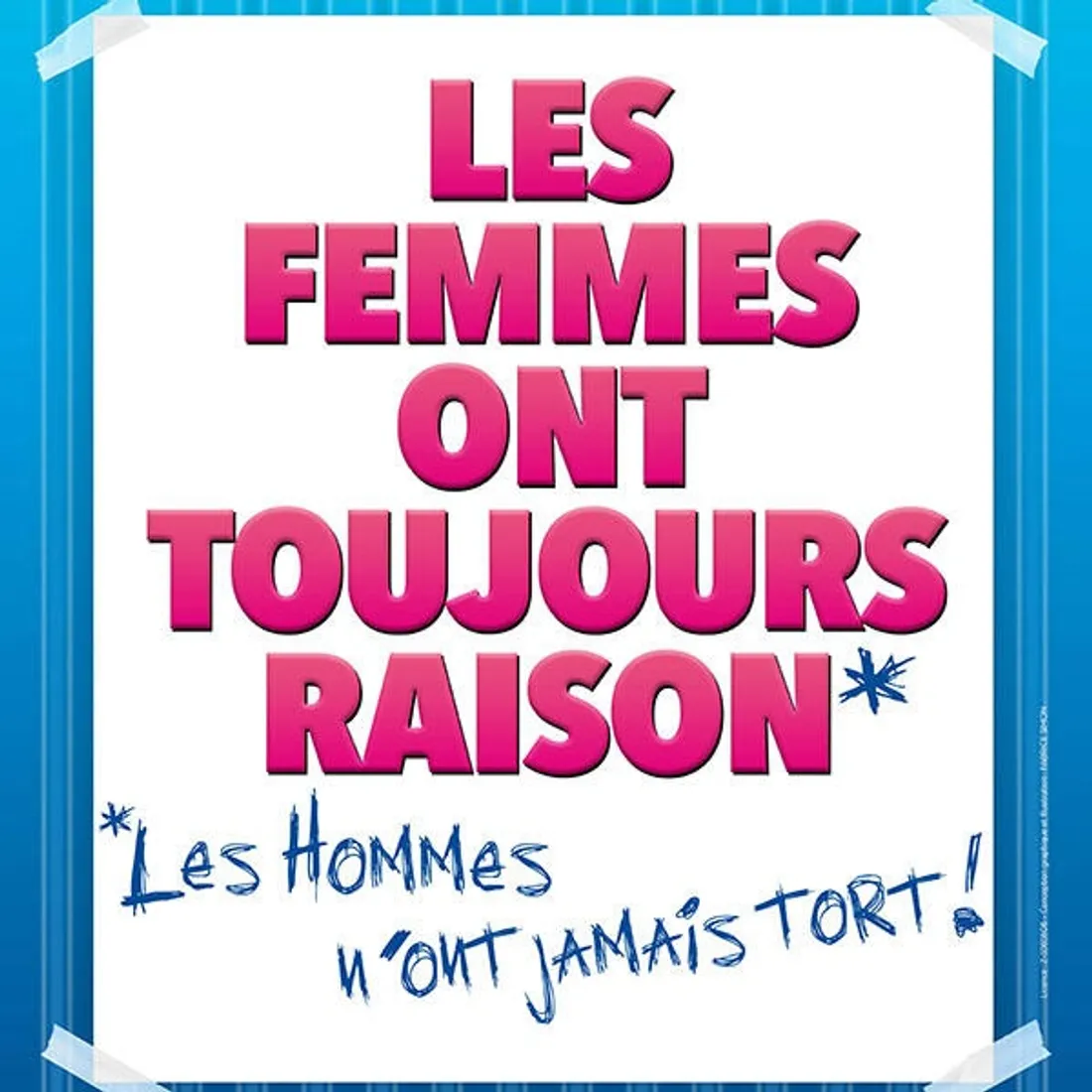 CHÉCY (45) - Spectacle : Les femmes ont toujours raison et les hommes n'ont jamais tort
