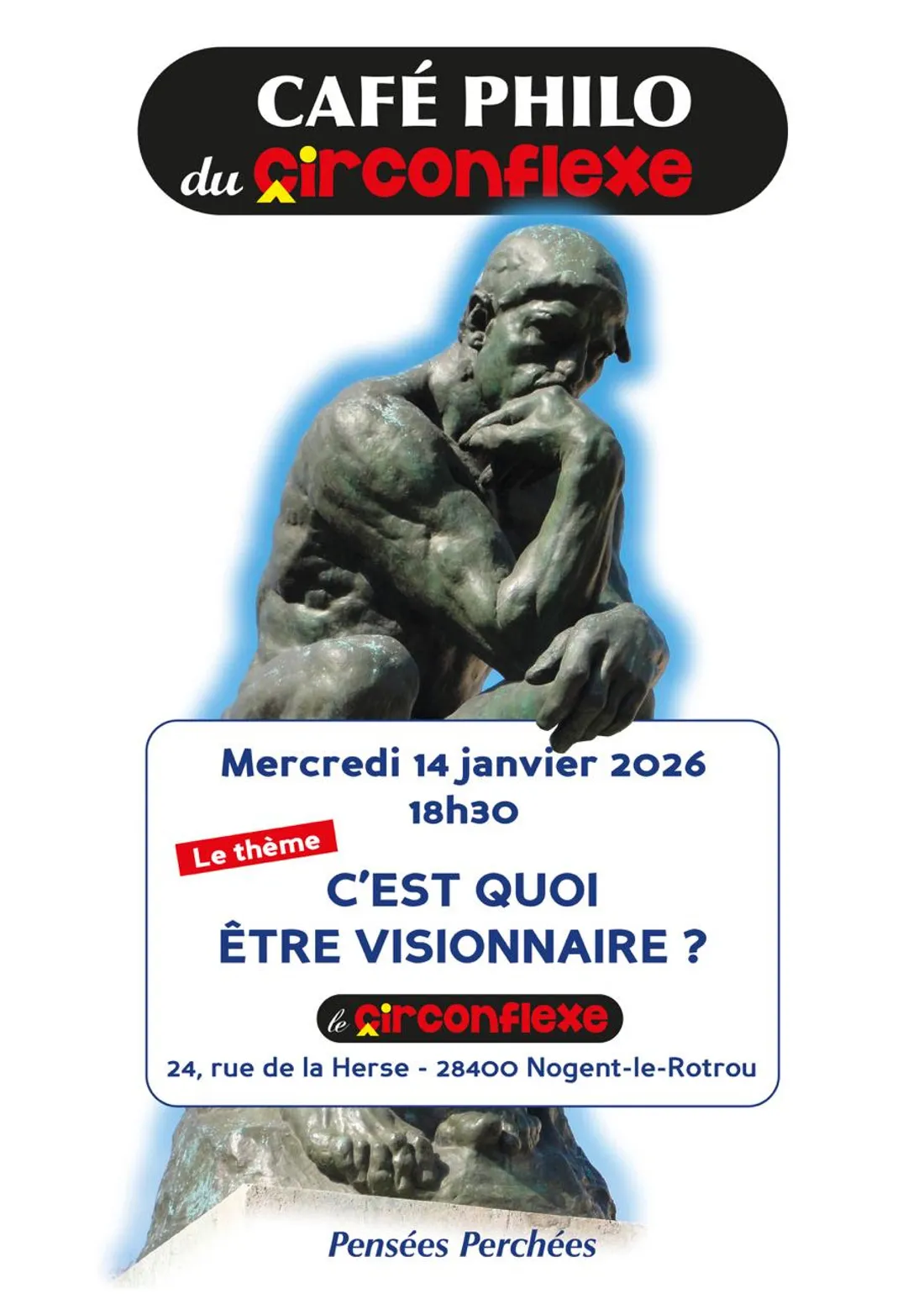 NOGENT-LE-ROTROU - Circonflexe : Café philo